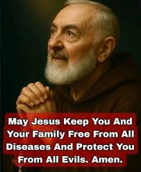 May Jesus Keep You And Your Family Free From All Diseases And Protect You  From All Evils. Amen.