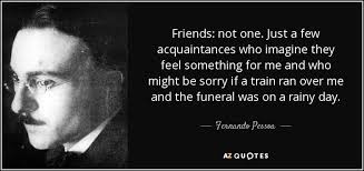 Fernando Pessoa Quote Fernando Pessoa 25th Quotes Rare Quote
