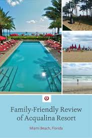 Acqualina Resort Family Resort Florida Family Resorts Family Resorts In Florida Miami Beach Resort