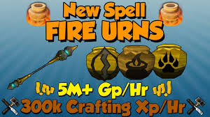 The Fire Urns Spell Is Awesome Runescape 3 5m Gp 300k Craft Xp Hr Youtube