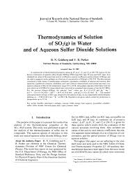Also, it is applied in water treatment to reduce residual chlorine. Pdf Thermodynamics Of Solution Of So2 G In Water And Of Aqueous Sulfur Dioxide Solutions