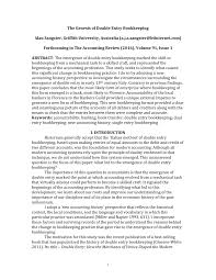 The creation of financial transactions includes posting information to accounting journals or accounting software from such source documents as invoices to customers, cash receipts, and supplier invoices. Pdf The Genesis Of Double Entry Bookkeeping