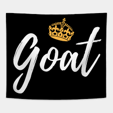 Tom brady has clearly ended all debate about his status as the g.o.a.t. Goat Greatest Of All Time Goat Gobelin Teepublic Pl