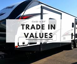 Nada is short for the national automobile dealers association. Rv Trade In Value Rv Like A Pro