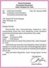 Undangan resmi ini contohnya adalah surat undangan rapat organisasi, undangan dari instansi pemerintah, atau undangan dari suatu perusahaan. Contoh Surat Resmi Sekolah Sd