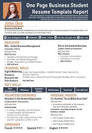 Due to the lack of work experience in their field, it becomes difficult to make a resume that would impress the recruiters. One Page Business Student Resume Template Report Presentation Report Infographic Ppt Pdf Document Presentation Graphics Presentation Powerpoint Example Slide Templates