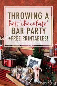 How To Throw The Perfect Hot Chocolate Bar Party Free Cocoa Bar Printables Such A F Christmas Hot Chocolate Bar Chocolate Bars Party Christmas Hot Chocolate