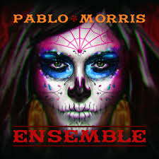 Pablo Morris Ensemble