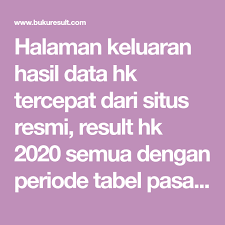 Halaman Keluaran Hasil Data Hk Tercepat Dari Situs Resmi Result Hk 2020 Semua Dengan Periode Tabel Pasaran Hongkong Te Buku Catatan Matematika Buku Matematika