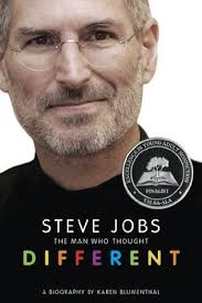Steve Jobs: The Man Who Thought Different: A Biography by Karen Blumenthal 