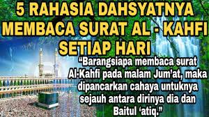 Sinar cahaya akan allah berikan pada hari kiamat, istimewanya, cahaya ini akan. 5 Manfaat Dan Keutamaan Membaca Surat Al Kahfi Setiap Hari Youtube