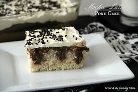 Maybe you would like to learn more about one of these? Mocha Latte Poke Cake Around My Family Table