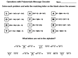 To multiply two polynomials where at least one has more than two. Operations With Polynomials Worksheet Math Message Decoder Teaching Resources