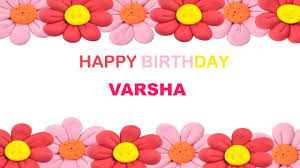 May your days be filled with sunshine and beautiful colors. Varsha Birthday Postcards Postales Happy Birthday Youtube