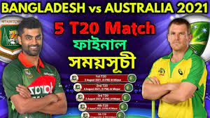 Jul 04, 2021 · here's all you need to know about australia tour of west indies schedule. Bangladesh Vs Australia T20 Series 2021 5 T20 Matches Final Schedule Date Time Venue Banvaus Youtube