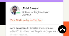 Akhil Bansal - Sr Director Engineering at ASIMILY | The Org