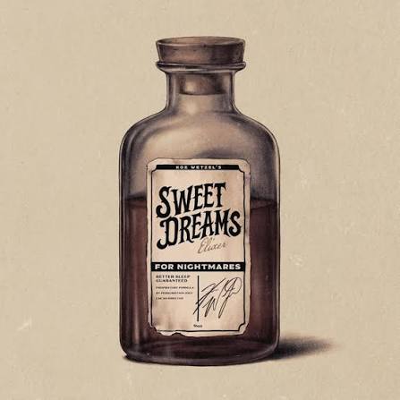 Koe Wetzel – Sweet Dreams Lyrics | Genius Lyrics