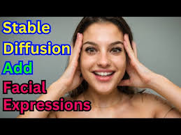 Stable Diffusion Create Facial Expressions For AI Images And Videos