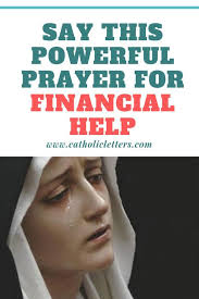 Are your facing Monetary Problems … Say this Powerful Prayer for Financial  Help