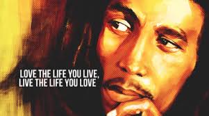 Happy Birthday Bob Marley! Some of our Favorite Lyrics, Quotes ... via Relatably.com