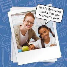 Help! Kids Call Me The “Teacher's Pet!” – Dork Diaries