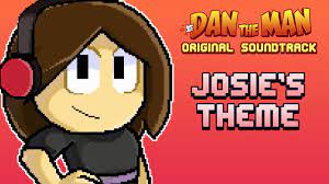 Dan The Man Original Soundtrack 🎵 Josie's Theme - YouTube