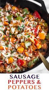 Sausage Peppers And Potatoes Skillet Recipe Sausage Recipes For Dinner Sausage Dishes Sausage Dinner
