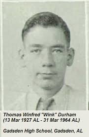 Thomas Winfred “Wink” Durham (1927-1964)