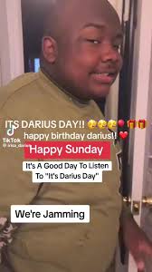 Happy Birthday to Darius