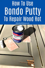 Wood putty is also available in a variety of colors, which makes this filling agent a very versatile solution to your needs. Using Bondo To Repair Wood Rot Or Damaged Wood Abbotts At Home