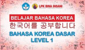 Check spelling or type a new query. Bahasa Korea Dasar Level 1 Kursus Daring Indonesia