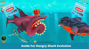 We are here to solve all your problems. Guide For Hungry Shark Evolution Tips 2021 For Android Apk Download