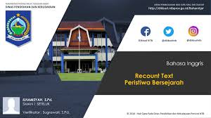 Thanks to my writer for backing me up. Recount Text Peristiwa Bersejarah Ppt Download