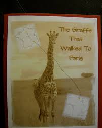 F I A R The Giraffe That Walked To Paris Creekside Learning Giraffe Language Art Activities Paris Activities