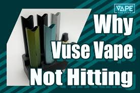 Why Is My Vuse Not Hitting? 4 Reasons You Dont Want To Miss
