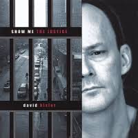 David Bixler: Show Me The Justice album review @ All About Jazz