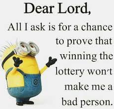 Minion Lotto Win Lottery Winning Lotto Winning The Lottery