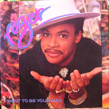 Roger Troutman I Want To Be Your Man For Throwback Thursday In 2020 Rhythm And Blues Freestyle Music Music Videos