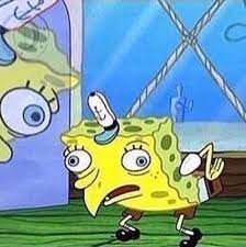 It began with the words, when you're about to go to sleep and you. What Is The Mocking Spongebob Capital Letters Chicken Meme