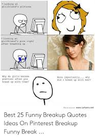 25 Best Memes About Funny Breakup Quotes Funny Breakup Quotes Memes