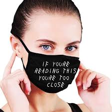 If You Can Read This You Re Too Close Mask Uk Face Mask Cool Face Mask Drake Face Mask Facemask Etsy In 2020 Mouth Mask Fashion Mouth Mask Design Cool Face