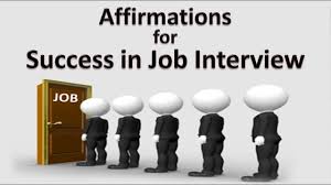 My dream job is coming towards me effortlessly. Affirmations For Success In Job Interviews Careersandmoney Com