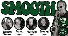 SMOOTH w/s/g Cliff Lyons - Live Jazz at the Van Dyck