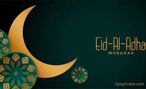 July 19, 2021 2 min read digitaltech650. Eid Ul Adha Wishes Messages Quotes Images Epic Phrase
