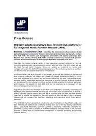 Competitive rates, flexible options, and knowledgeable staff. Clear2pay S Bank Payment Hub Platform Selected By Dnb Nor