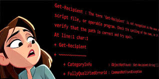 Get-Recipient : The term 'Get-Recipient' is not recognized
