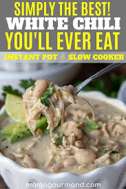 Instant Pot Or Slow Cooker White Chicken Chili Recipe White Chicken Chili White Chili Chicken Recipe Chicken Chili