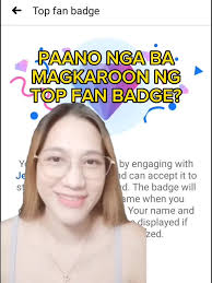 Where to Find The Top Fan Badge