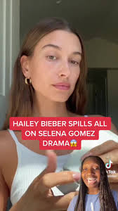 Replying to @sassylady169 Hailey Bieber finally speaks out about Selena  Gomez in THIS PODCAST THAT JUST DROPPED😱😱😱 #selenagomez #haileybieber  #justinbieber #tea #drama #tiktokdrama