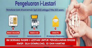 Apa jenis pengeluaran kwsp dari akaun 1 dan akaun 2 yang dibenarkan? Ini Borang Rasmi I Lestari Untuk Pengeluaran Rm500 Kwsp Sila Download Isi Dan Hantar Portal Kini